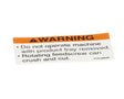 01-403175-00538 Berkel Label, Tray Warning
