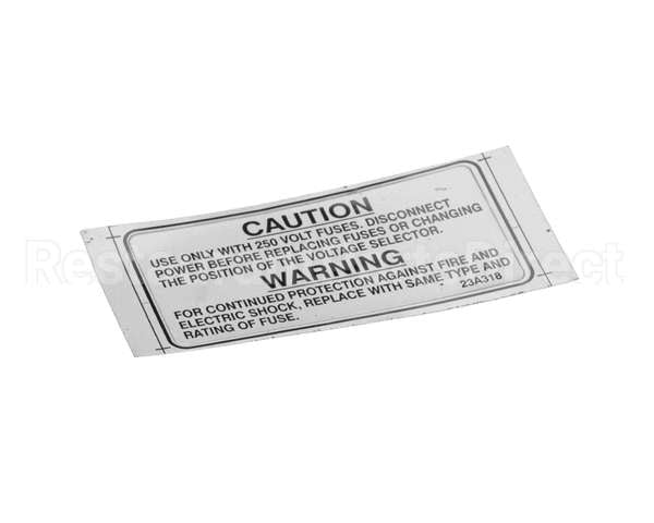 23A318 Ultrafryer Decal, Warning 250V Fuse Note