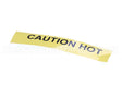 30029558 Flexeserve “Caution Hot” Label